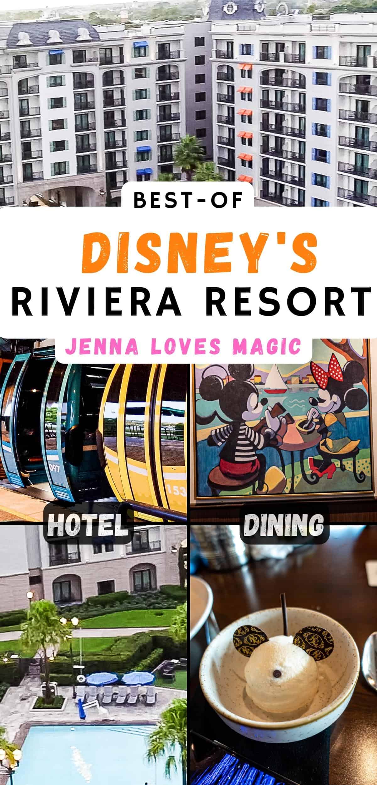 Disney World Riviera Resort Hotel and Dining graphic with text overlay and photos of guest property Jenna Loves Magic
