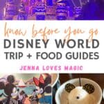 Disney World Trip And Food Guides collage with text overlay and Jenna Loves Magic logo