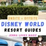 Onsite and Offsite Disney World Resorts Guides with text overlay and images of vacations at Riviera, Pop Century, And Animal Kingdom Lodge with Jenna Loves Magic logo