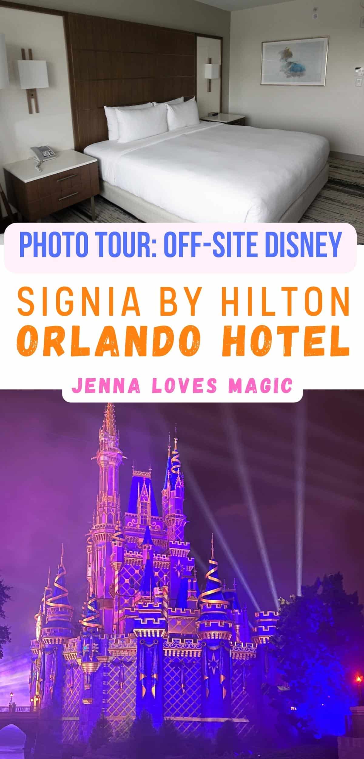 Photos of Signia by Hilton Orlando Bonnet Creek Review Guest Rooms with text overlay and Jenna Loves Magic logo