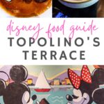 Topolino's Terrace Disney Restaurant Food Photos with text overlay 