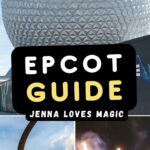 Best Epcot Disney World TIPS Guide | Jenna Loves Magic
