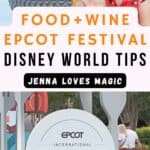 Disney World Food and Wine Festival in Epcot theme park views with text overlay and Jenna Loves Magic logo