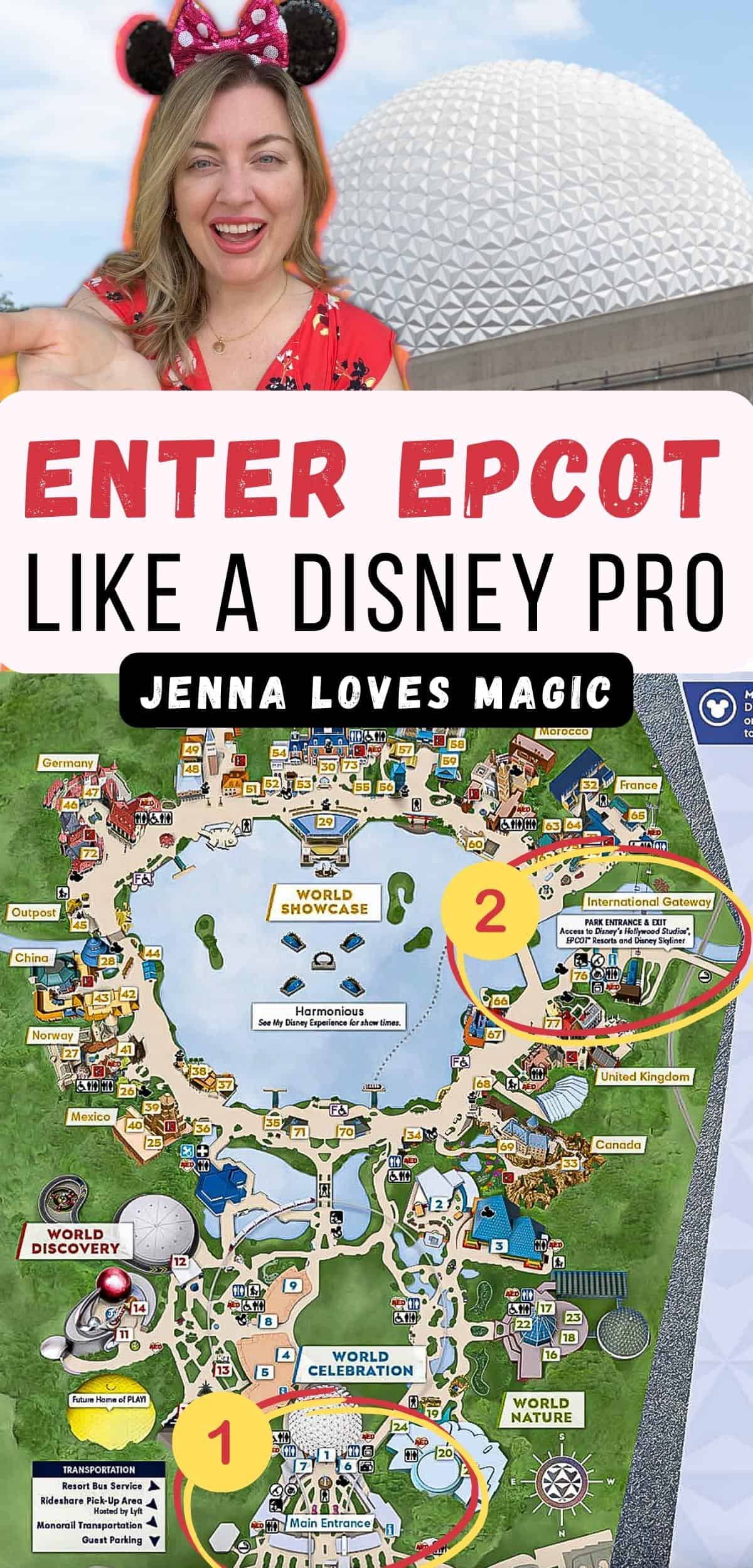 How To Enter Epcot Map With Entrance Points at Walt Disney World with text overlay and Jenna Loves Magic logo