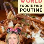 disney world foodie poutine fries at Le Cellier Canada Epcot Restaurant with text overlay and Jenna Loves Magic logo