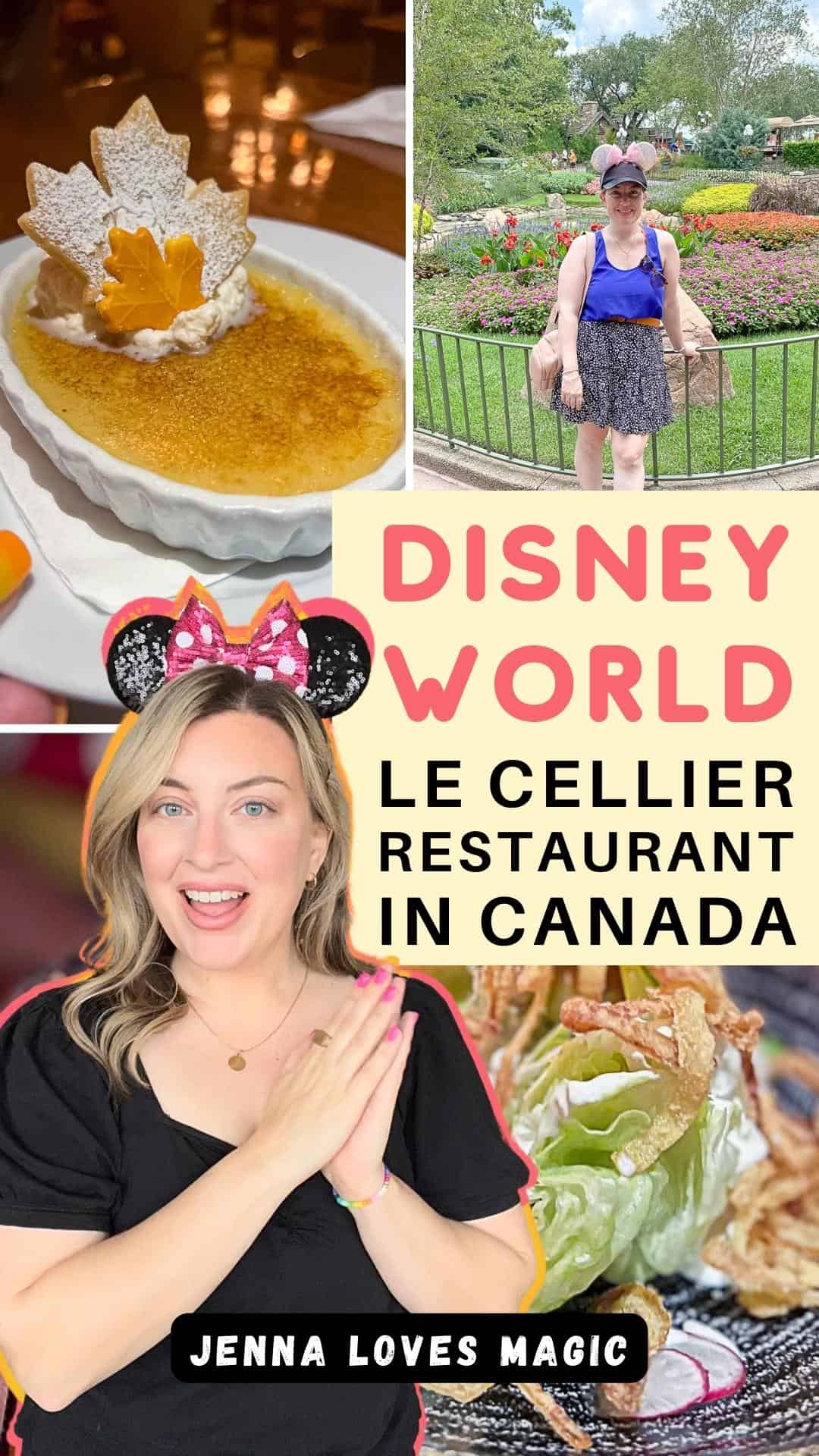 disney world le cellier restaurant in canada text overlay with Jenna Loves Magic logo
